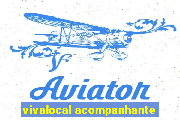 vivalocal acompanhante